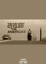 Watch The Man Who Cycled the Americas Putlocker