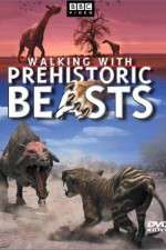 Watch Walking with Beasts Putlocker