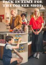 Watch Back in Time for the Corner Shop Putlocker
