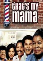 Watch That's My Mama Putlocker