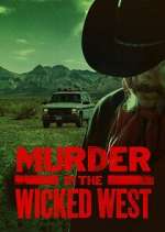 Watch Murder in the Wicked West Putlocker