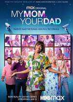 Watch My Mom, Your Dad Putlocker