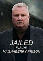 Watch Jailed: Inside Maghaberry Prison Putlocker