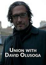 Watch Union with David Olusoga Putlocker